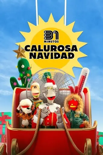 بوستر فيلم 31 Minutos: Calurosa Navidad 2025